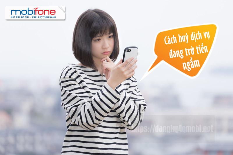 Cách hủy các dịch vụ Mobifone đang trừ tiền "ngầm"