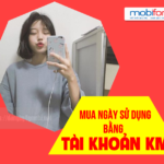 Cách mua ngày sử dụng Mobifone qua tài khoản khuyến mãi