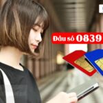 Sim đầu số 0839 là mạng gì? Chi tiết ý nghĩa của đầu số này