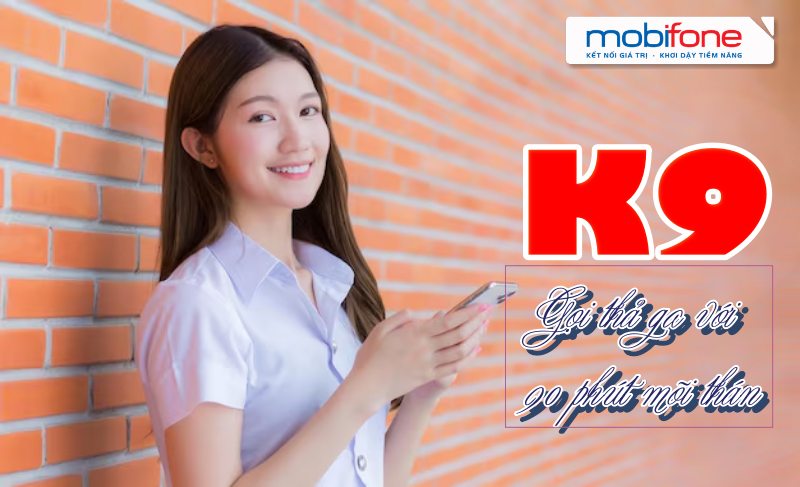 Thông tin chi tiết gói cước K9 Mobifone hiện nay thong-tin-chi-tiet-goi-cuoc-k9-mobifone