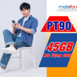 Hướng dẫn đăng ký gói PT90 Mobifone có 45GB siêu HOT