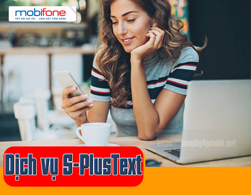tim-hieu-ve-dich-vu-s-plus-mobifone