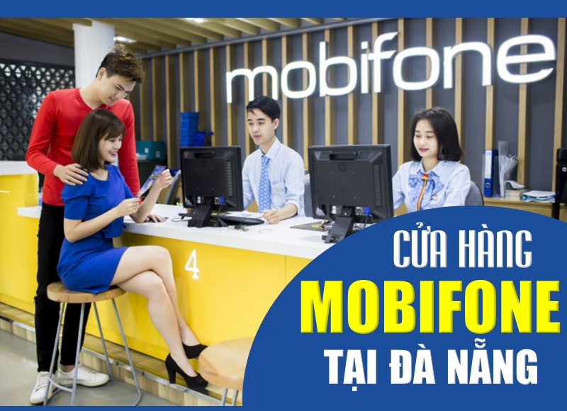danh-sach-cua-hang-mobifone-tai-da-nang-moi-nhat