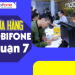 Danh sách, địa chỉ cửa hàng Mobifone quận 7 gần nhất