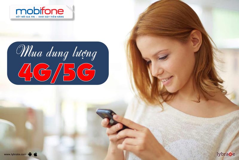 Khi nào nên mua thêm dung lượng 4G, 5G Mobifone?