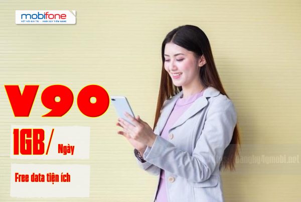 Thông tin đăng ký gói V90 Mobifone ưu đãi HOT