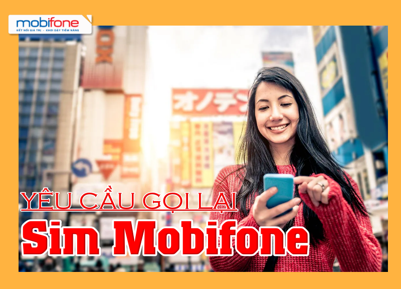Thông tin dịch vụ yêu cầu đề nghị gọi lại Mobifone